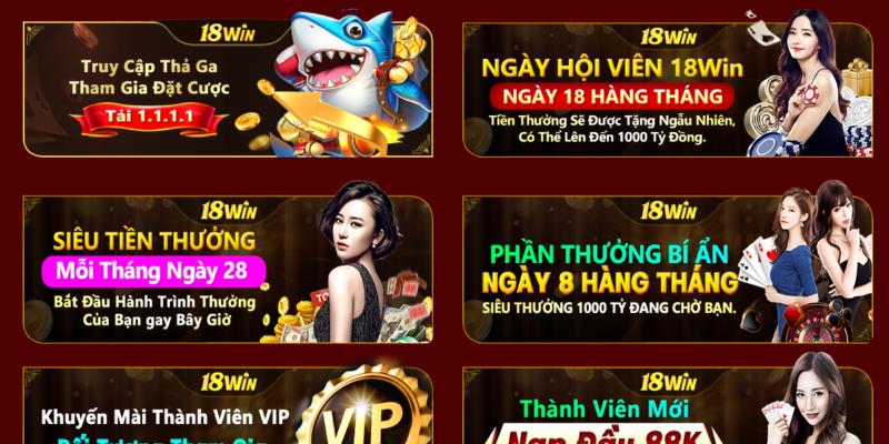 Anh em thoải mái săn thưởng qua những ưu đãi hấp dẫn